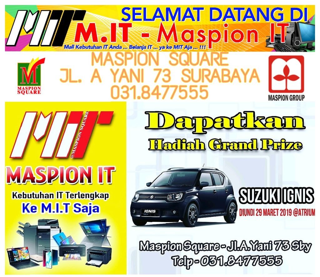 Datang di Soft Opening M.IT Maspion Square Surabaya