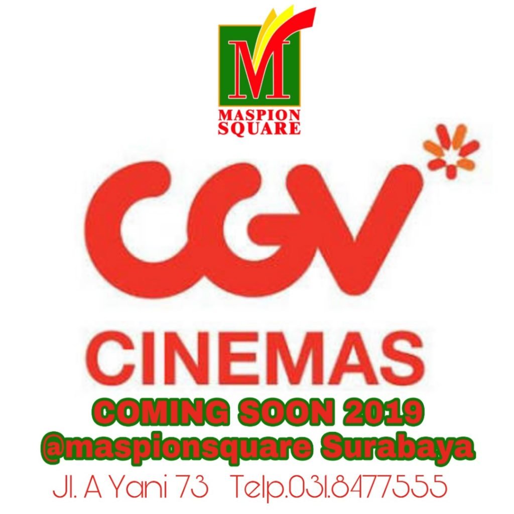 Coming Soon 2019 CINEMAS hadir di Maspion Square
