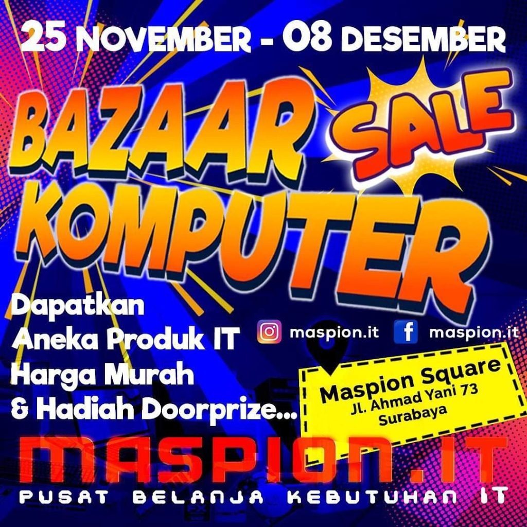 Dapetin penawaran harga termurah produk-produk kebutuhan IT di Maspion Square